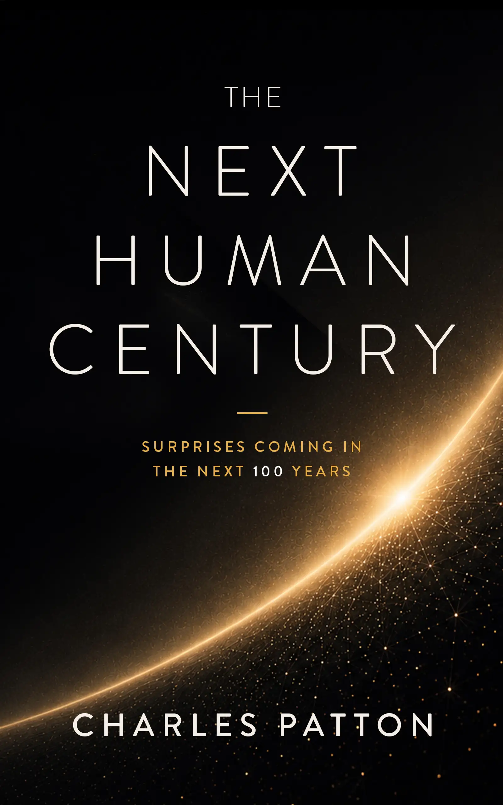 The Next Human Century book cover